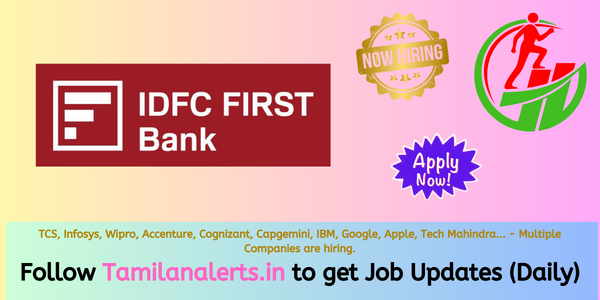 IDFC First Bank Off Campus Drive - Tamilanalerts.in
