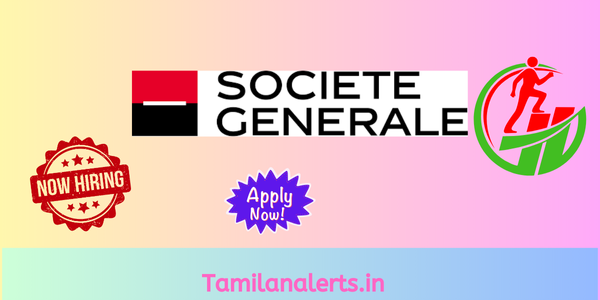 Societe Generale Off Campus Drive - Tamilanalerts.in