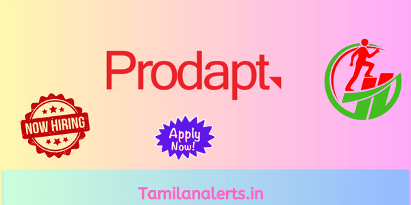 prodapt Off Campus Drive - Tamilanalerts.in