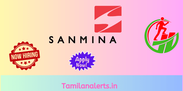 sanmina Off Campus Drive - Tamilanalerts.in