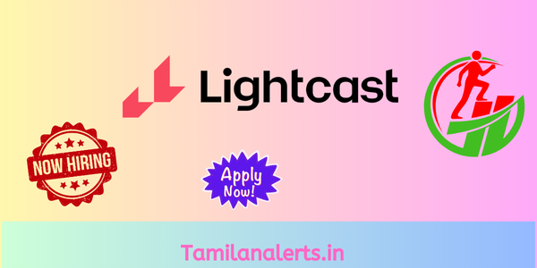 Lightcast Off Campus Drive - Tamilanalerts.in