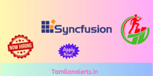 Syncfusion Off Campus Drive - Tamilanalerts.in