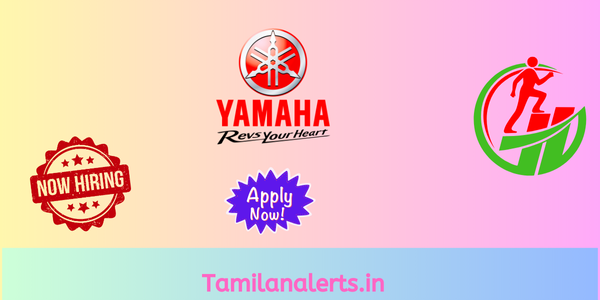 Yamaha motor Off Campus Drive - Tamilanalerts.in