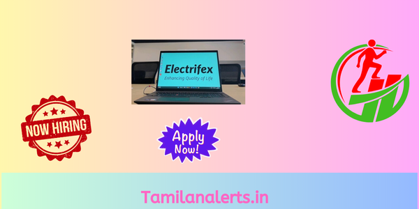 electrifex Off Campus Drive - Tamilanalerts.in